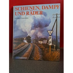 Schienen, dampf und räder