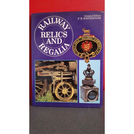 Railway relics and regalia