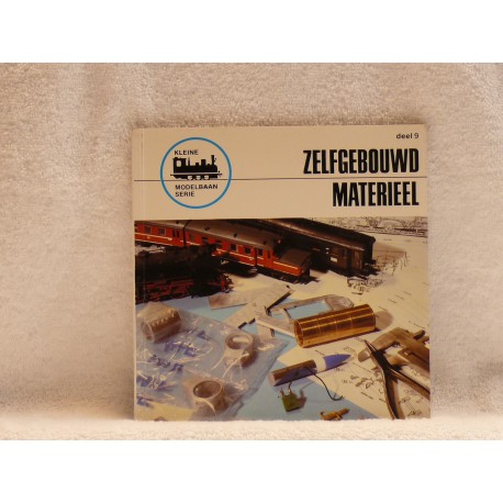 Zelfgebouwd materieel - Kleine modelbaan serie 9