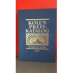Koll's Preis katalog Liebhaber preise für Loks, Wagen, Zubehör Märklin 00/H0
