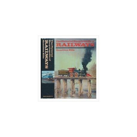 The pictorial Encyclopedia of Railways