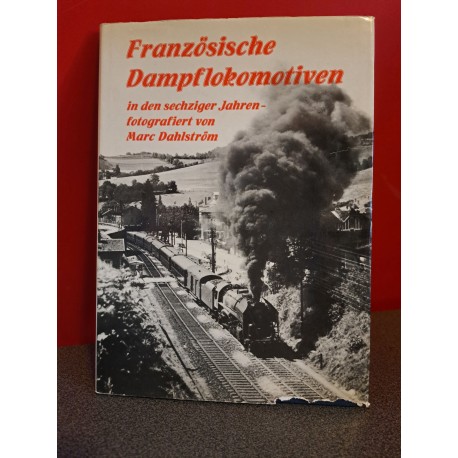 Französische Dampflokomotiven in den sechziger Jahren