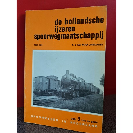 Spoorwegen in Nederland - De Hollandsche ijzeren Spoorwegmaatschappij - Deel 5